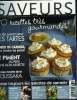 Saveurs n° 178 - Septembre - Octobre 2010 : Pas de saison pour les tartes - Le piment : du peps dans mon assiette -La vraie recette de la moussaka - ...