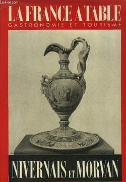 La France à table - Table, tourisme, santé N°23 - Mars 1950 : Les femmes, la table et l'amour, par Berjanette - Les poulets de L. Susurrans - ...