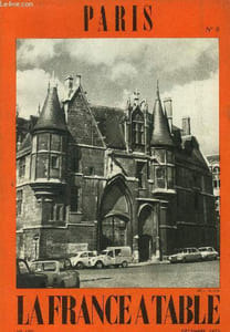 "La France à table -N° 190 - Décembre 1975 - Paris N°6 : Paris - Le Marais et alentours - De la Bastille à l'Hôtel de Ville en passant par le Marais - De l'époque gourmande du ""Boulevard"" aux fritures de Vincennes - Recettes : Foie de veau à l'estouffade"