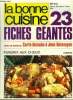 La Bonne cuisine n° 24 - Octobre - Novembre 1978 :. Audinot André, Simon Philippe, Nézan Etiennette