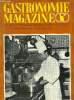 Gastronomie Magazine - N° 12 - 1971 : Difficultés du métir de restaurateur en France, suite III : Psychanalyse du chef de cuisine et du propriétaire ...