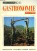 "Gastronomie Magazine - N°38 - Mai 1975 : Hommage à Mme Fernand Point - les pollutions par négligence,par Edouard Longue - Les saumons d' ""Ar Mor"" - ...