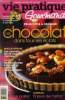 Vie pratique gourmand n° 80 - 3 Mars 2006 : 28 recettes à croquer : le chocolat dans tous ses éclats - Les secrets de la cuisson minceur - redécouvrez ...