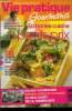 Vie pratique gourmand n° 93 -Du 1er au 15 septembre : La congélation de A à Z - Cuisine économique - Picardie et Nord-Pas-de-Calais - les règles d'un ...