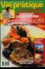 Vie pratique gourmand n° 98 - 10 Novembre 2006 : Le secret des bons plats mijotés : Une cuisinefamiliale et généreuse - Les français mangent-ils mieux ...