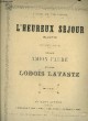 L'heureux séjour. Lodoïs Lataste