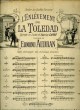 L'ENLEVEMENT DE LA TOLEDAD. OPERETTE EN 3 ACTES FABRICE CARRE. FABRICE CARRE ET EDMOND AUDRAN