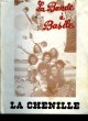 LA CHENILLE. LA BANDE A BASILE