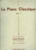 LE PIANO CLASSIQUE VOLUME I. DESCAVES LUCETTE