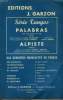 PALABRAS ( J'AI TANT BESOIN DE TOI) / ALPISTE ( TANGO). GRANE HECTOR / GRANNE H. ET NERONE