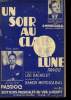 UN SOIR AU CLAIR DE LUNE. RAMON MENDIZABAL/ LEO BACHELET/ ANDRE PASDOC