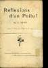 REFLEXIONS D'UN POILU !. C. REMY/ DESFORGES/ DELAYRAC