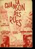 LA CHANSON DES RUES/A Madame Barbier en pensée reconnaissante GB. GEORGES BERARD/ GEORGES GHESTEM/ ANDREE CORTA