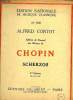 SCHERZOS 2ME VOLUME OP. 39 ET 54.. CHOPIN.