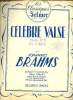 CELEBRES VALSE OP. 39. N°15. POUR PIANO.. JOHANNES BRAHMS.