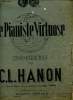 LE PIANISTES VIRTUOSE EN 60 EXERCICES.. C.L. HANON.