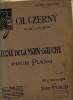 ECOLE DE LA MAIN GAUCHE POUR PIANO.. CH. CZERNY. OP. 399.