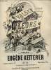 VALSE DES FLEURS FANTAISIE DE SALON POUR PIANO.. EUGENE KETTERER. OP. 116.