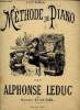 100e EDITION. METHODE DE PIANO.. ALPHONSE LEDUC ET HENRI D'AUBEL.
