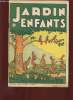 JARDIN D'ENFANT, VIEILLES CHANSONS DE FRANCE.. E. VAN DE VELDE.