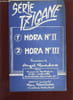 SERIE TZIGANE. 1: HORA N&deg;II ET 2: HORA N&deg;III.. ANGEL RADULESCO.