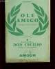 OLE AMIGO / DON CECILIO.. JOSE CALDAREZ.