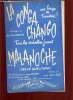 LA CONGA CHANGO / MALANOCHE ( CELLE QUE J'AIME ).. JEAN- CLAUDE PELLETIER / CARLO ALBERTO ROSSI.