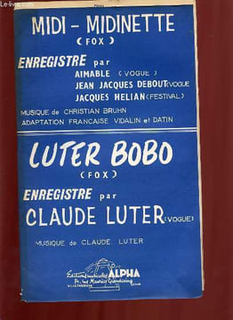 LUTER BOBO / MIDI- MIDINETTE.. CLAUDE LUTER / CHRISTIAN BRUHN.