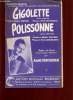 GIGOLETTE / POLISSONNE.. PIERRE BOUSSEREAU.