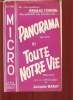 PANORAMA / TOUTE NOTRE VIE.. JACQUES BARAT ET ARMAND TOURNEL.