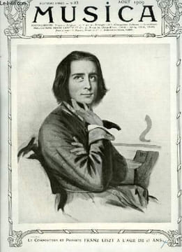 MUSICA - N°83 : AOUT 1909 - Chronique du mois + L'oeuvre de Franz Liszt + La vie romantique de Liszt + L'influence de Franz Liszt sur la musique ...