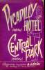 Piccadilly hotel (Madison) - Central Park (Madison). Pera José