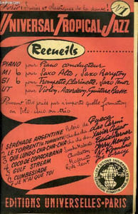 Universal Tropical Jazz N°1 recueils (Série : Succès et classiques de la danse)
