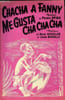 Chacha a Fanny, Me gusta ChaChaCha. Spiga Pedro, Nicolas Ren&eacute;, Baselli Joss