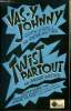 Vas-y Johnny, twist partout. Astier André