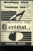 Madison club/ Twister Joe !. Chappe E., Raybaud F.