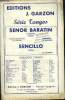 Senor baratin/ Sencillo. Bachicha Tito