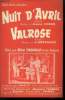 Nuit d'avril/ Valrose. Tournel Armand, Montguers G.