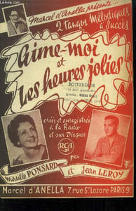 Aime-moi / Les heures jolies