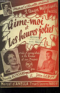 Aime-moi / Les heures jolies. Ponsard Mireille, Leroy Jean