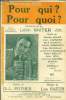 Pour qui? Pour quoi ?. Raiter Léon