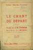 Le chant de départ. Méhul, CHenier J.M.