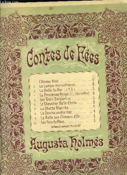 Contes de fées N° 6, le chevalier belle étoile, pour piano et chant. Holmès Augusta