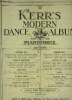 Kerr's modern dance album for the pianoforte. Kerr S.James