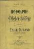 Rodolphe célèbre solfège. Durand Emile