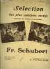 Sélection des plus célèbres motifs entendus au théâtre et au cinéma de Fr.Schubert. Schubert Fr., Nauwelaers G.