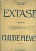 Extase, op 121, pour piano avec acc violon ou flête ou hautbois ou mandoline ou violoncelle. Fiévet Claude