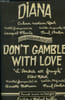 Diana pour batterie / Dn't gamble with love pour batterie. Anka Paul
