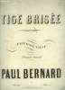 Tige brisée, fantaisie valse. Bernard Paul