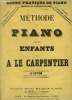 Méthode de piano pour les enfants, 76ème édition. Le Carpentier A.